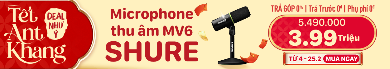 MICROPHONE THU ÂM PODCAST/PHÒNG THU/LIVESTREAM SHURE MV6